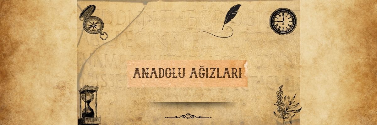 Anadolu Ağızları